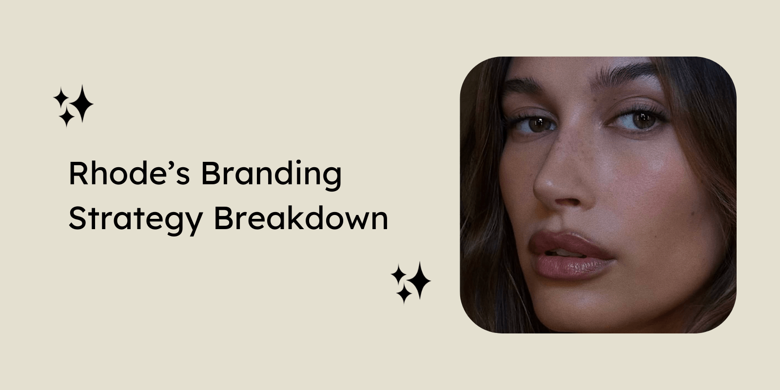 rhode branding strategy breakdown
