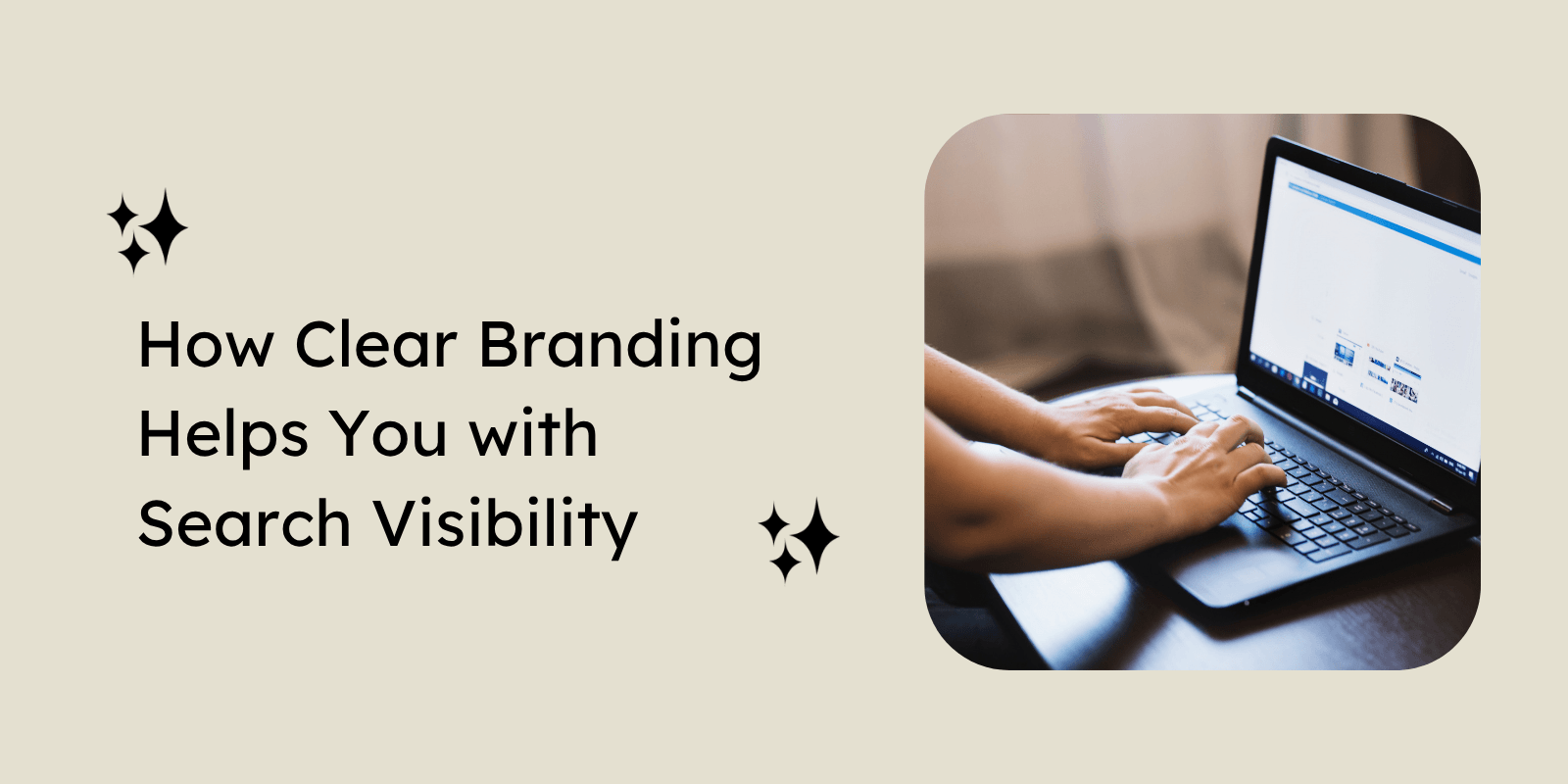 how branding helps with search visibility