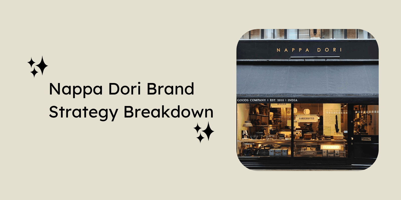 Blog feature - Nappa Dori Brand Strategy Breakdown